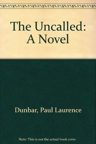 The uncalled;: A novel 0837128544 Book Cover