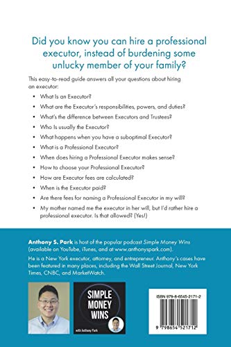 How to Hire an Executor: For Your Loved One's Estate or Your WillAnthony