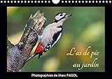  L\'as de pic au jardin (Calendrier mural 2021 DIN A4 horizontal): Quelques espèces d\'oiseaux pouvant être observées facilement (Calendrier mensuel, 14 Pages )