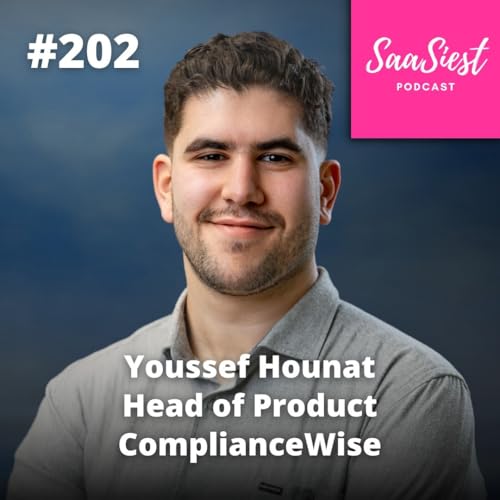 202. Youssef Hounat, Head of Product, ComplianceWise - From Search Tool to Teammate: How Product Teams Should Really Use AI