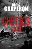  GHETTOS: 2050