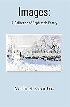 Paperback Images: A Collection of Ekphrastic Poetry Book