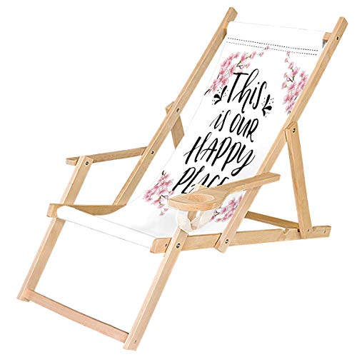 Ferocity Chaise Longue Pliable en Bois avec accoudoirs et Porte-gobelet Blanc Motif Endroit Heureux This is Our Happy Place [119]