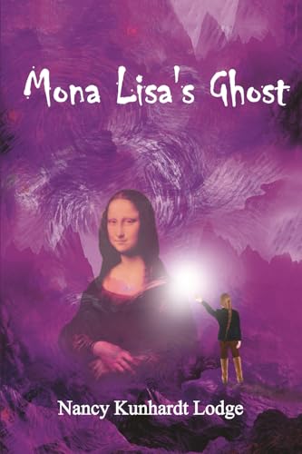 Mona Lisa's Ghost (The Lucy Nightingale Adventures)