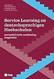 Service Learning an deutschsprachigen Hochschulen