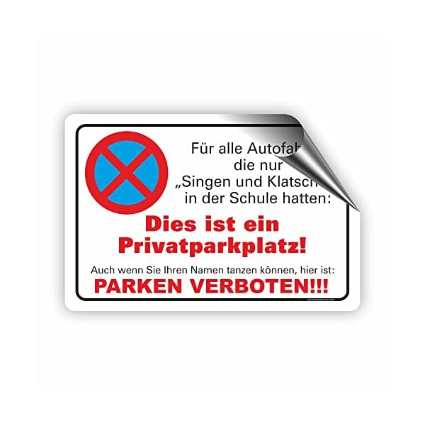 Fassbender-Druck SCHILDER - SINGEN UND KLATSCHEN - Parken verboten Schild - Schild zum Markieren vom absoluten…