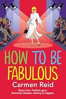 How to be Fabulous 1836566077 Book Cover
