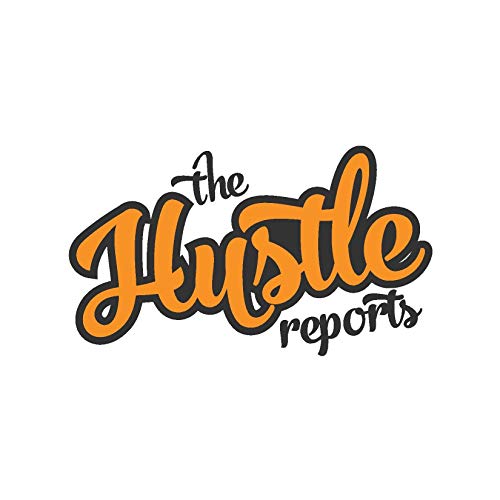 The Hustle Reports cover art