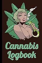 Cannabis Logbook: Cannabis Journal for Strain Testing, Marijuana Review Book