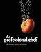The Professional Chef, 9th Edition