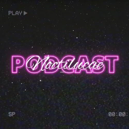 Noctilucae Podcast copertina