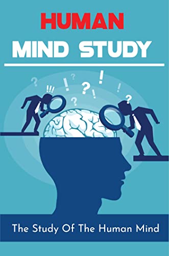 Amazon.com: Human Mind Study: The Study Of The Human Mind eBook : Bargas,  Aurelio: Tienda Kindle