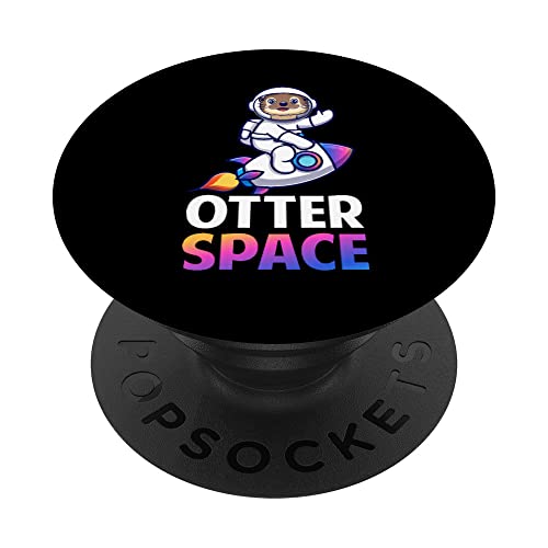 Otter Space Funny Astronomy Otter Lover Astronaut Pun Jokes PopSockets PopGrip Intercambiable