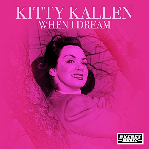 When I Dream by Kitty Kallen on Amazon Music Amazon.co.uk
