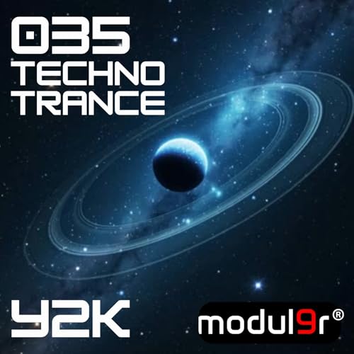 modul9r / 035 / Techno-Trance