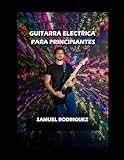Guitarra Eléctrica Para Principiantes