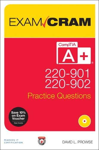 Télécharger CompTIA A+ 220-901 and 220-902 Practice Questions Exam Cram PDF