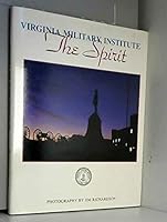 Virginia Military Institute: The spirit 091650963X Book Cover