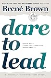 Dare to Lead: Brave Work. Tough Conversations. Whole Hearts. (Paperback)