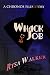 Whack Job: A CHRONOS Story (The CHRONOS Files)