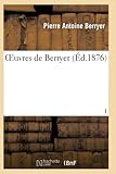 Oeuvres de Berryer T01 (Sciences Sociales) (French Edition)