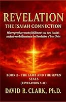 Revelation: The Isaiah Connection (Book 2) 196771813X Book Cover