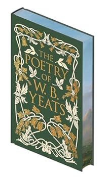 Hardcover The Poetry of W. B. Yeats Book