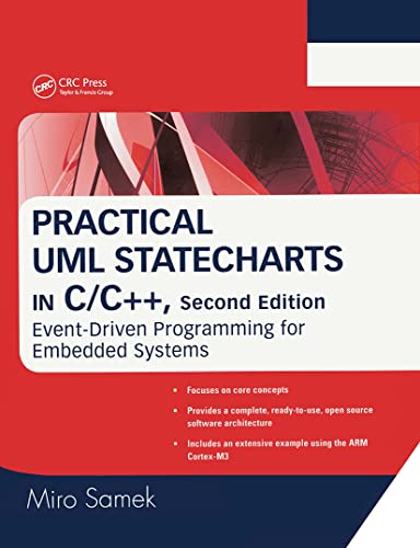 Practical UML Statecharts in C/C++: Event-Driven Programming for Embedded Systems view 2