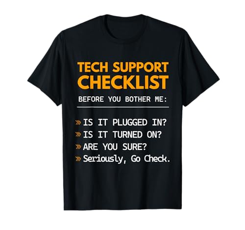 Tech Support Checklist Sarcastico Divertente Computer IT Ragazzo Maglietta