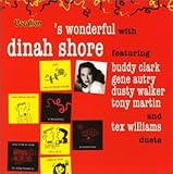 S Wonderful With Dinah Shore