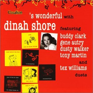 S Wonderful With Dinah Shore