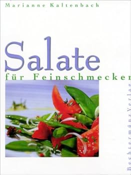 Hardcover Salate für Feinschmecker [German] Book