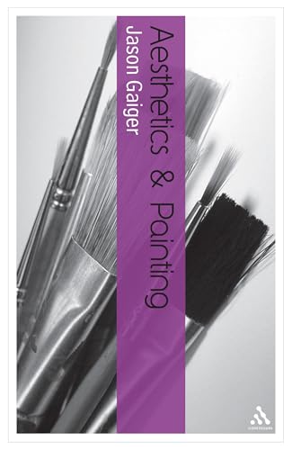 Aesthetics and Painting (Bloomsbury Aesthetics)