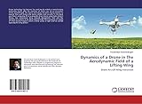 Dynamics of a Drone in The...