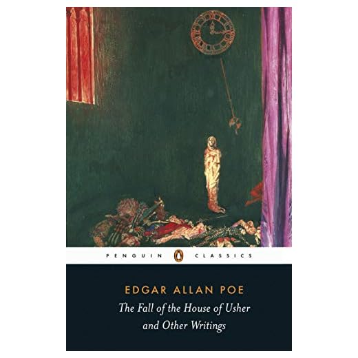 The Fall of the House of Usher and Other Writings