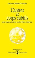 Centres et corps subtils 2855663105 Book Cover