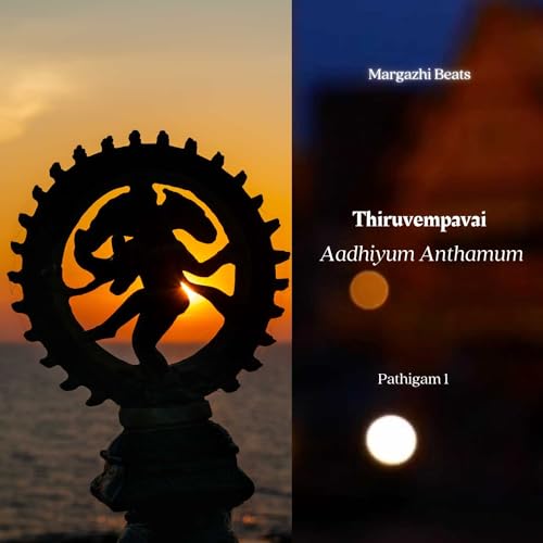 Athiyum Anthamum | Thiruvempavai | Margazhi Beats 2
