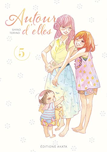 Autour d'elles — Tome 5