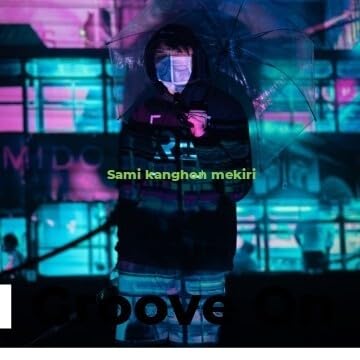 Sami kanghon mekiri....