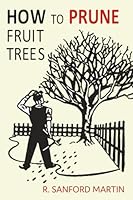 How to Prune Fruit Trees 1614278768 Book Cover