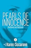ciccarone didattica  Pearls of Innocence: Shattered and Restored