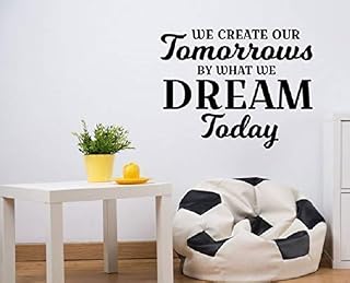We create our tomorrow - inspirational quotes decor, wall sticker quotes for bedrooms, Nursery Wall Art Stickers, Office wall Decal