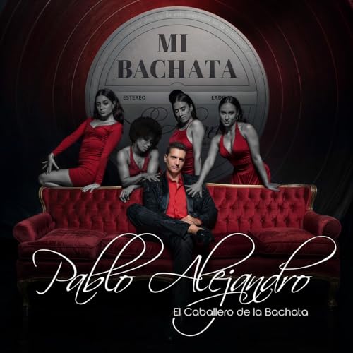 Pablo Alejandro "EL Caballero de la Bachata"