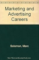 Marketing and Advertising Careers (Career Concise Guides) 0531013073 Book Cover
