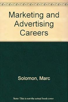 Hardcover Marketing and advertising careers (A Career concise guide) Book