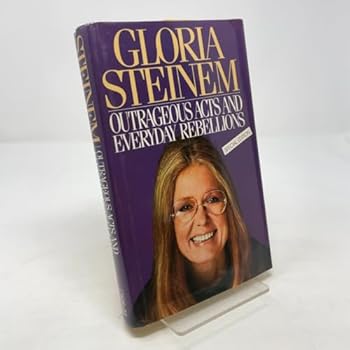 Hardcover Outrageous Acts and Everyday Rebellions Book