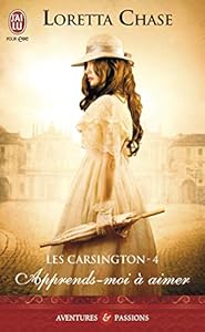 Livres Couvertures de Les Carsington, Tome 4 : Apprends-moi à aimer