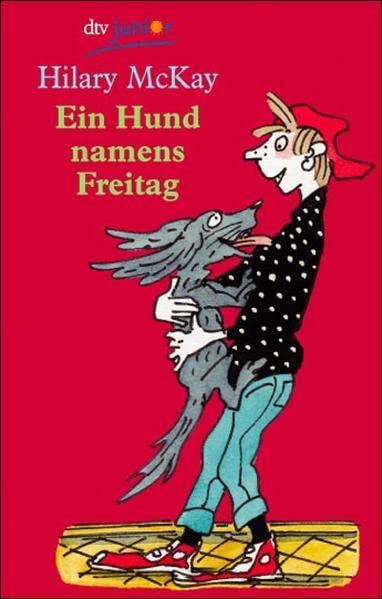 Ein Hund namens Freitag. ( Ab 10 J.). Paperback – 1 January 2002