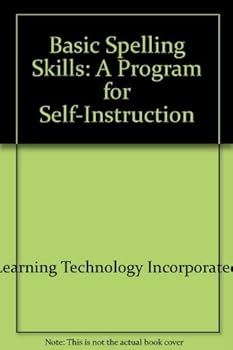 Paperback Basic Spelling Skills: A Program for Self-Instruction Book