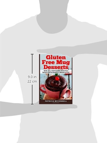 image for CREATESPACE Gluten Free Mug Desserts: Quick, Easy, and Irresistable Gl